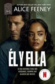 Cover von Él y ella: el thriller que no podrás dejar de leer y que ha inspirado la serie de Netflix, producida por Jessica Chastain
