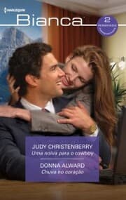 Cover von Uma noiva para o cowboy - Chuva no coração