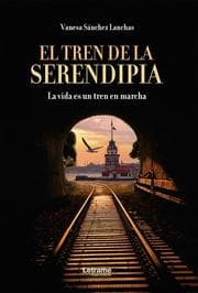 Cover von El tren de la serendipia