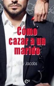 Cover von Cómo cazar un marido