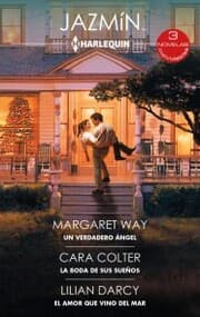 Cover von Un verdadero ángel - La boda de sus sueños - El amor que vino del mar
