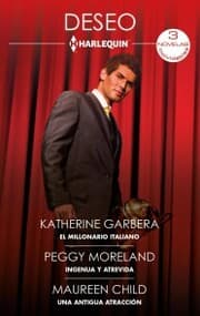 Cover von El millonario italiano - Ingenua y atrevida - Una antigua atracción