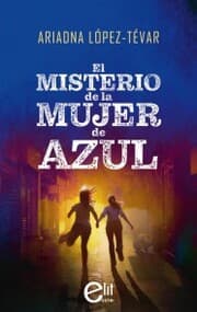 Cover von El misterio de la mujer de azul