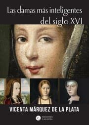 Cover von Las damas más inteligentes del siglo XVI