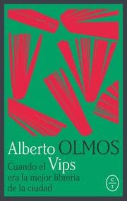 Cover von Cuando Vips era la mejor librería de la ciudad