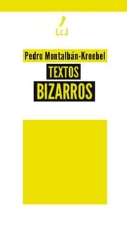 Cover von Textos bizarros