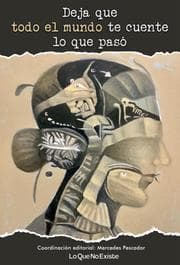 Cover von Deja que todo el mundo te cuente lo que pasó