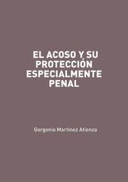 Cover von El acoso y su protección especialmente penal