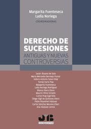 Cover von Derecho de sucesiones: antiguas y nuevas controversias
