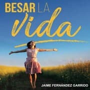Cover von Besar la vida