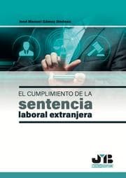 Cover von El cumplimiento de la sentencia laboral extranjera