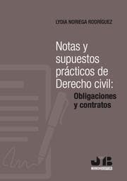 Cover von Notas y supuestos prácticos de Derecho civil: obligaciones y contratos