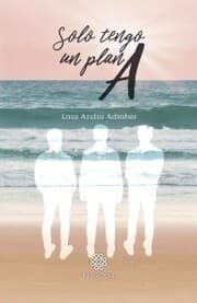Cover von Solo tengo un plan A