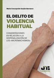 Cover von El delito de violencia habitual
