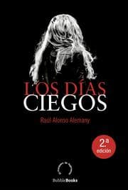 Cover von Los días ciegos