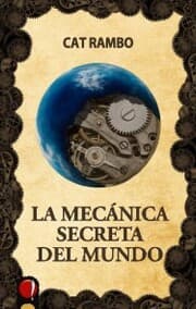 Cover von La mecánica secreta del mundo