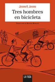 Cover von Tres hombres en bicicleta
