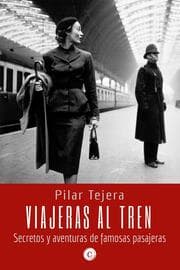 Cover von Viajeras al tren