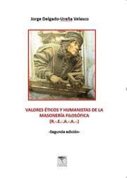 Cover von Valores éticos y humanistas de la Masonería Filosófica