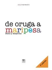 Cover von De oruga a mariposa. 2ª ed