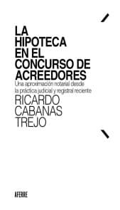 Cover von La hipoteca en el concurso de acreedores