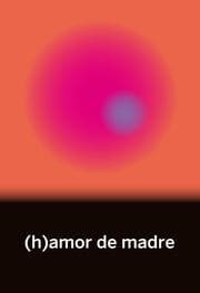 Cover von (h)amor de madre