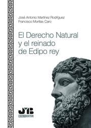 Cover von El Derecho Natural y el reinado de Edipo Rey