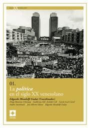 Cover von La política en el siglo XX venezolano