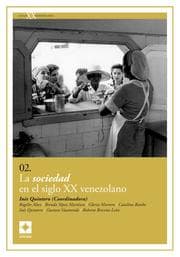 Cover von La sociedad en el siglo XX venezolano