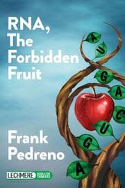 Cover von RNA, the forbidden fruit