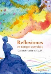 Cover von Reflexiones en tiempos convulsos