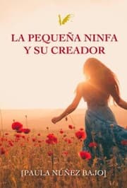 Cover von La pequeña ninfa y su Creador