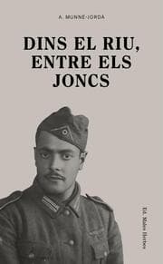Cover von Dins el riu, entre els joncs