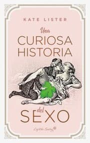 Cover von Una curiosa historia del sexo