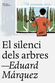Cover von El silenci dels arbres