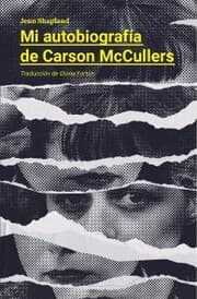Cover von Mi autobiografía de Carson McCullers
