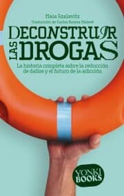 Cover von Deconstruir las drogas