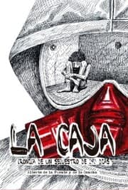 Cover von La caja. Crónica de un secuestro de 290 días
