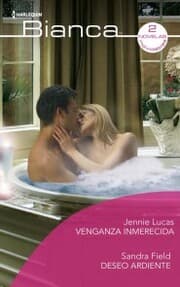 Cover von Venganza inmerecida - Deseo ardiente