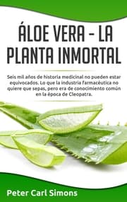 Cover von Áloe Vera - La Planta Inmortal