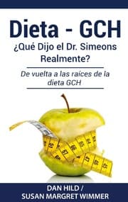 Cover von DIETA- GCH: Qué Dijo el Dr. Simeons Realmente?