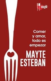 Cover von Comer y amar, todo es empezar