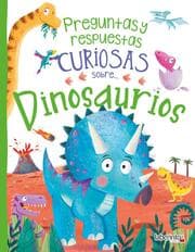 Cover von Preguntas y respuestas curiosas sobre... Dinosaurios