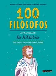 Cover von 100 filósofos que han marcado la historia