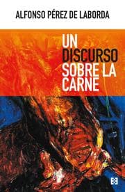 Cover von Un discurso sobre la carne