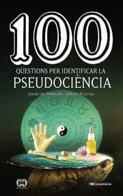 Cover von 100 qüestions per identificar la pseudociència