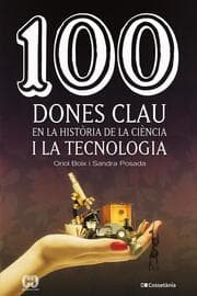 Cover von 100 dones clau en la història de la ciència i la tecnologia