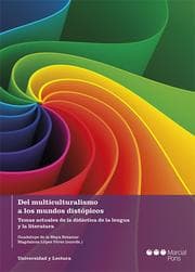 Cover von Del multiculturalismo a los mundos distópicos