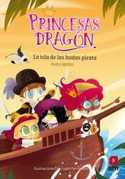 Cover von Princesas Dragón 4: La isla de las hadas pirata