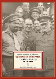 Cover von Comunista en España y antiestalinista en la URSS